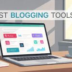 best-blogging-tools
