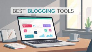 best-blogging-tools