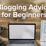 blogging-advice-for-beginners