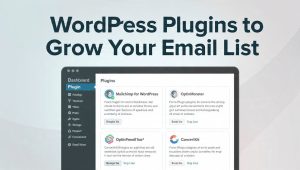 wordpress-plugins-to-grow-your-email list