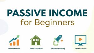 passive income for beginners